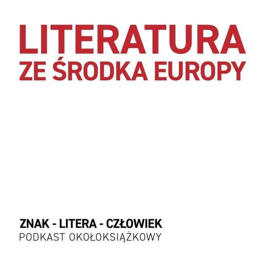 #229 Katarína Kucbelová - Modroslepost' - ZNAK - LITERA - CZŁOWIEK - podcast Piotrowski Marcin