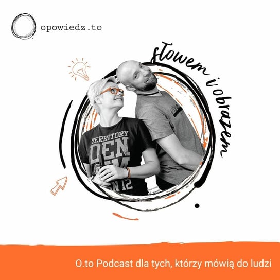 #23 Jak mówić pełnią swojego głosu? - Opowiedz.to - podcast Kędzierska Anna, Cichocki Maciek