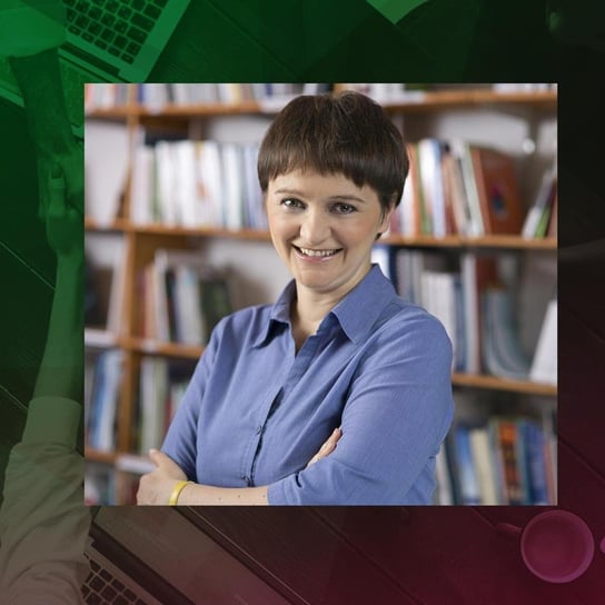 #23 Kobiety a zrównoważony biznes | Mirella Panek-Owsiańska, mirellapanekowsianska.pl - Zrównoważony Biznes - podcast Markowicz Justyna