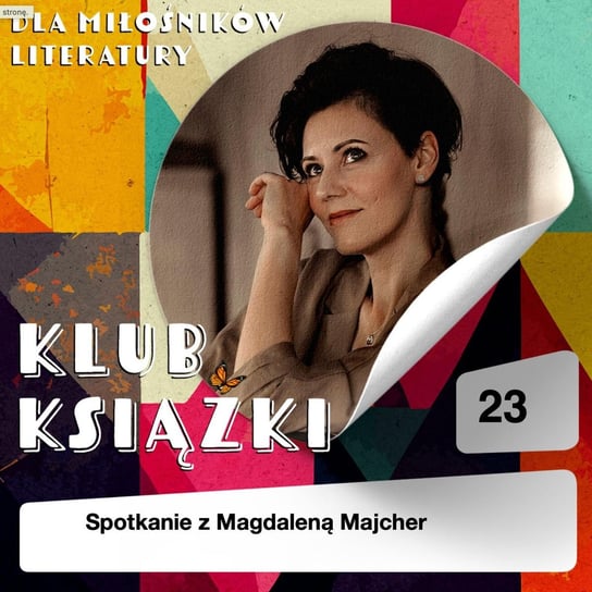 #23 Magdalena Majcher - Klub Książki - podcast Krajniewska Marika