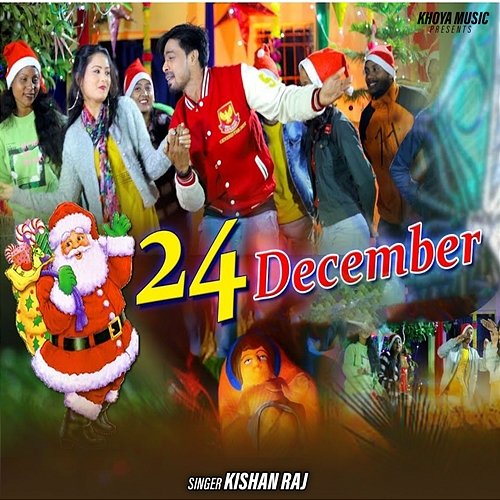 24 December Kishan Raj & Anil Besra