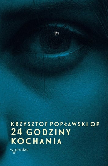 24 godziny kochania Popławski Krzysztof
