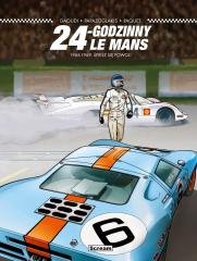 24 Godziny Le Mans - 1968-1969: Śpiesz się powoli Scream Comics