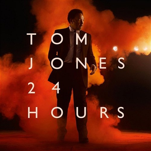 24 Hours Tom Jones