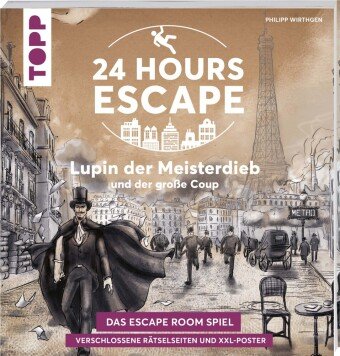 24 HOURS ESCAPE - Das Escape Room Spiel: Lupin der Meisterdieb und der große Coup Frech Verlag Gmbh