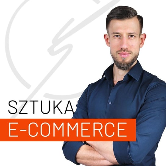 #24 Optymalizacja konwersji (CRO) w e-Commerce - Marcin Cichoń - Sztuka e-Commerce - podcast Kich Marek