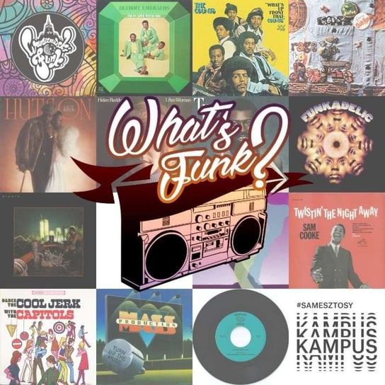 #246 What’s Funk? 26.02.2021 - Turn Up The Music - What’s Funk? - podcast Radio Kampus, Warszawski Funk