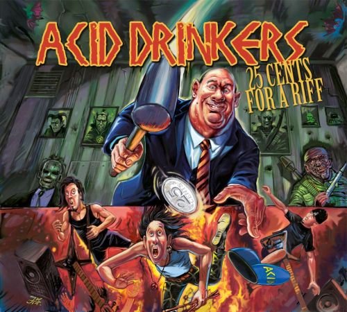 25 Cents For A Riff, płyta winylowa Acid Drinkers