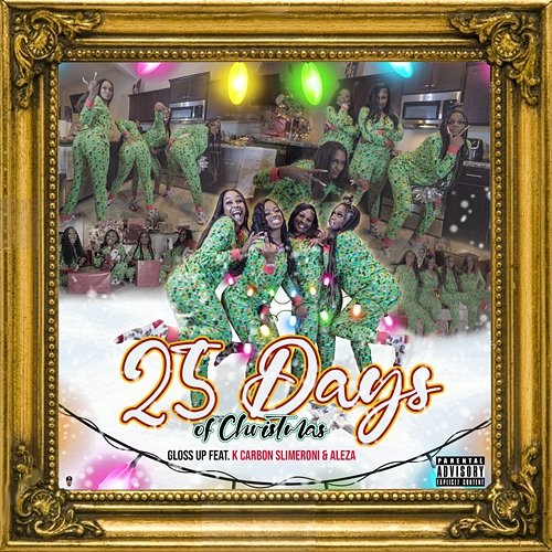 25 Days of Christmas Gloss Up feat. K Carbon, Slimeroni, Aleza