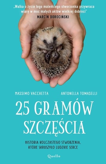 25 gramów szczęścia Vacchetta Massimo, Tomaselli Antonella