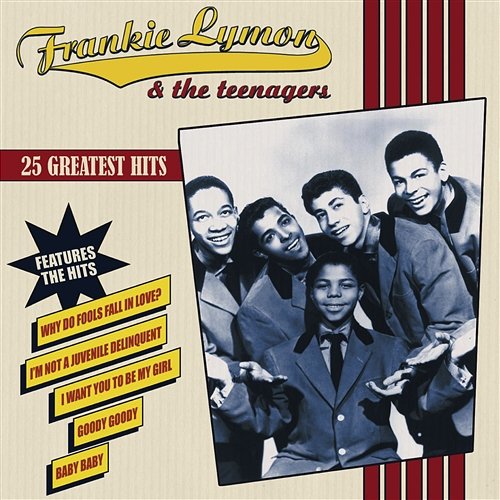 25 Greatest Hits Frankie Lymon & The Teenagers