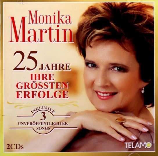 25 Jahre: Ihre Größten Erfolge Martin Monika