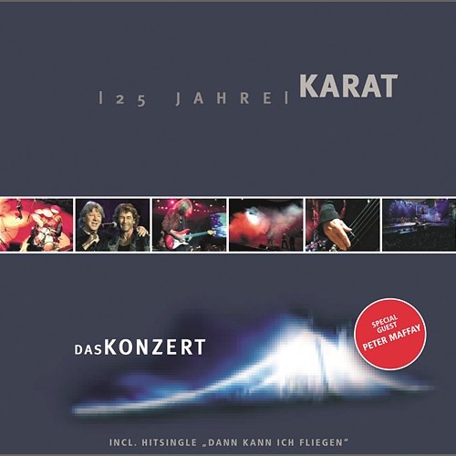 25 Jahre Karat - Das Konzert Karat