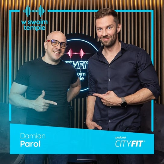 #25 Jak wygrać z głodem podczas odchudzania? Dr Damian Parol - podcast - audiobook CityFit Sp. z o. o