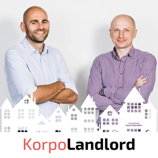 #25 Jaki będzie rok 2020 w nieruchomościach - KorpoLandLord - Inwestuj w nieruchomości pracując na etacie! - podcast Kuryłowicz Paweł, Matczak Dariusz
