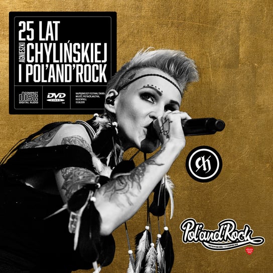 25 lat Agnieszki Chylińskiej i Pol’and’Rock Chylińska Agnieszka