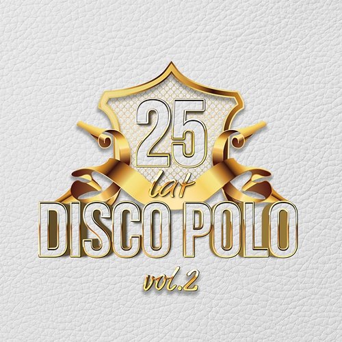 25 lat Disco Polo vol.2 Various Artists