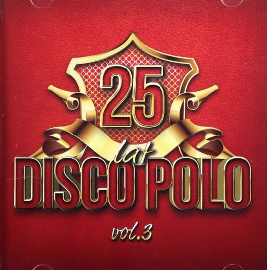 25 Lat Disco Polo vol. 3 Various Artists