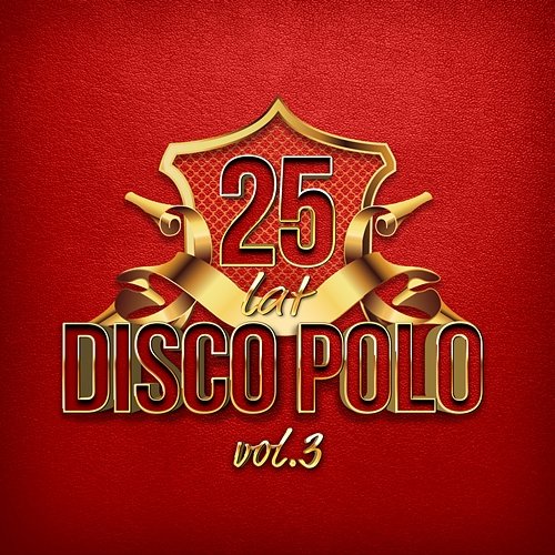 25 Lat Disco Polo vol.3 Various Artists