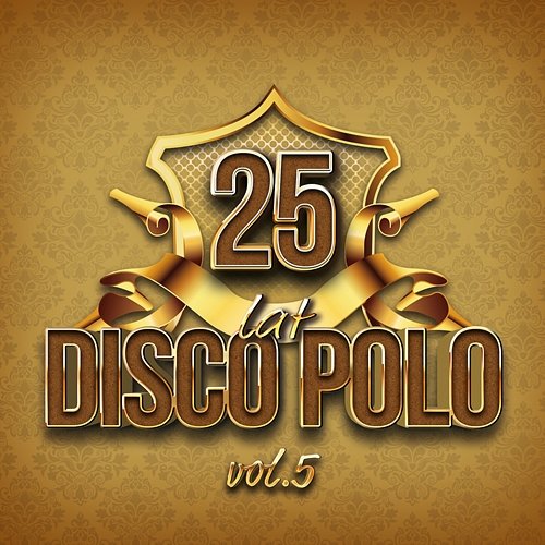 25 Lat Disco Polo vol.5 Various Artists