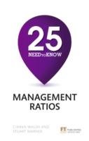 25 Need-To-Know Management Ratios Warner Stuart, Walsh Ciaran