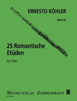 25 romantische Etüden op. 66 für Flöte solo Kohler Ernesto