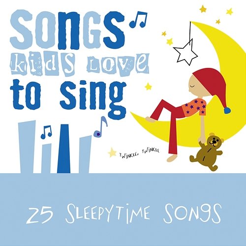 25 Sleepytime Songs Kids Choir