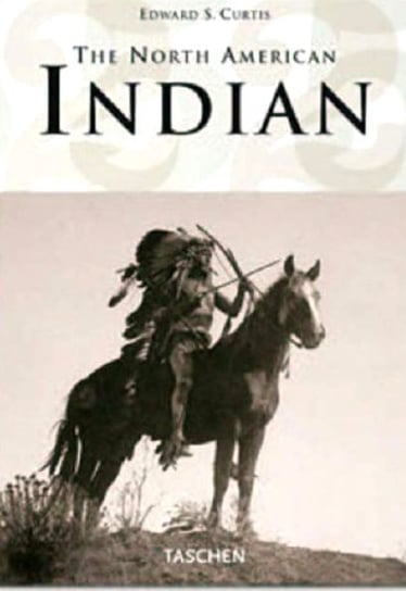 25 The North American Indian Opracowanie zbiorowe