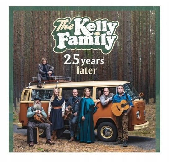 25 Years Later (Limited Edition) The Kelly Family