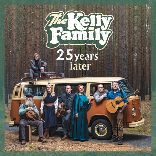 25 Years Later PL The Kelly Family