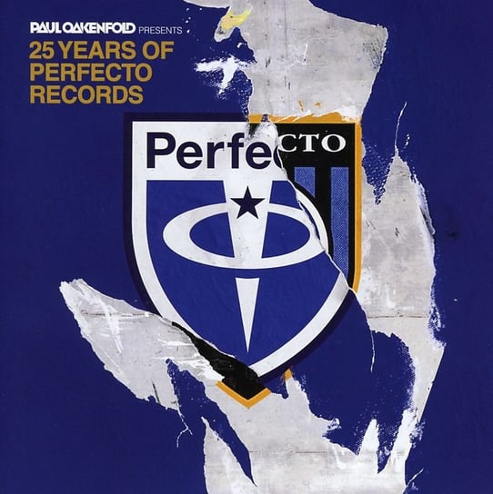 25 Years Of Perfecto Records Oakenfold Paul