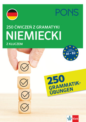 250 ćwiczeń z gramatyki. Niemiecki Opracowanie zbiorowe