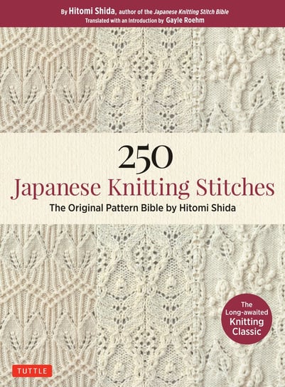 250 Japanese Knitting Stitches Shida Hitomi
