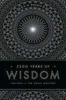 2500 Years of Wisdom Brown D. W.