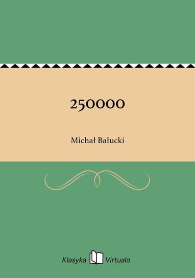250000 Bałucki Michał