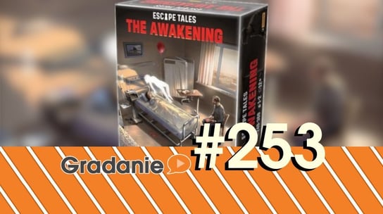 #253 Escape Tales: Rytuał Przebudzenia - Gradanie - podcast Opracowanie zbiorowe