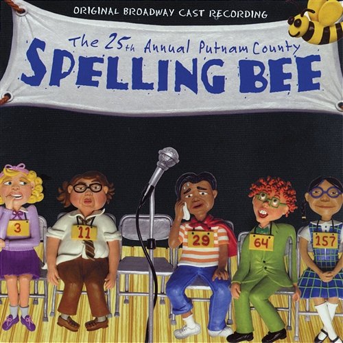 25th Annual Putnam County Spelling Bee William Finn