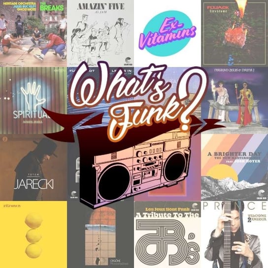 #267 What’s Funk? 23.07.2021 - Funk Souldier - What’s Funk? - podcast Radio Kampus, Warszawski Funk