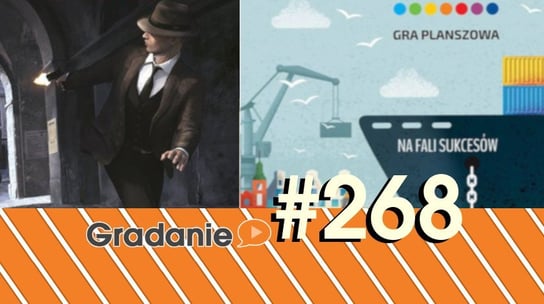 #268 Kurierzy / Port Gdańsk - Gradanie - podcast - audiobook Opracowanie zbiorowe