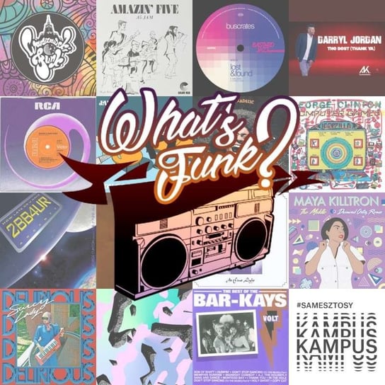 #268 What’s Funk? 30.07.2021 - Computer Games - What’s Funk? - podcast Radio Kampus, Warszawski Funk