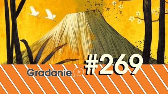 #269 Fudżi - Gradanie - podcast - audiobook Opracowanie zbiorowe