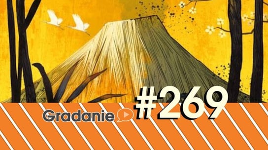 #269 Fudżi - Gradanie - podcast Opracowanie zbiorowe