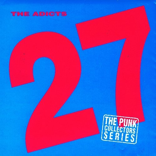 27 The Adicts