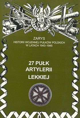 27 Pułk Artylerii Lekkiej Zarzycki Piotr