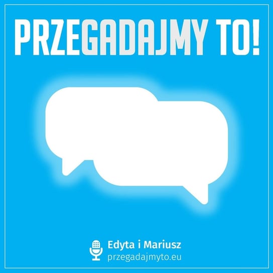 #27 Zakładasz (się)? - Przegadajmy to - podcast - audiobook Piwko Edyta, Staniek Mariusz