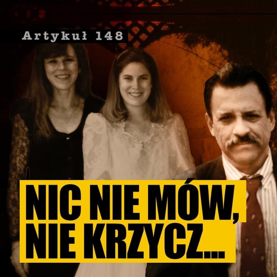 #27 Zrób to i zapomnij - Artykuł 148 – Podcast Kryminalny - podcast Adriana Gołębiowska, Filip Łyszczek