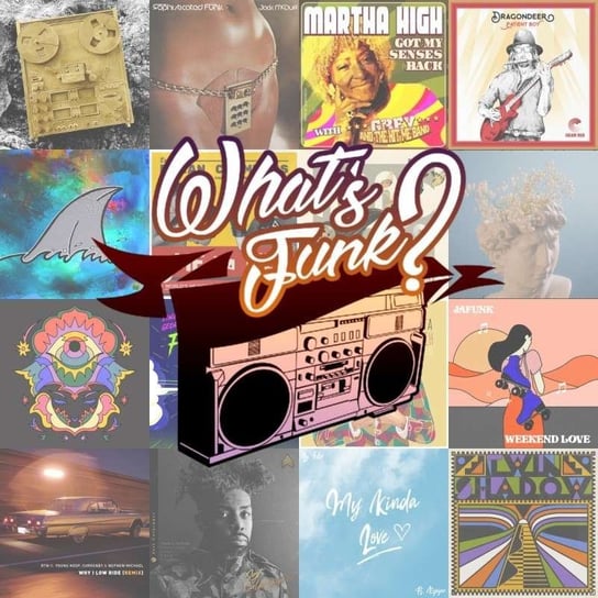 #272 What’s Funk? 27.08.2021 - Funk Aspirin - What’s Funk? - podcast Radio Kampus, Warszawski Funk