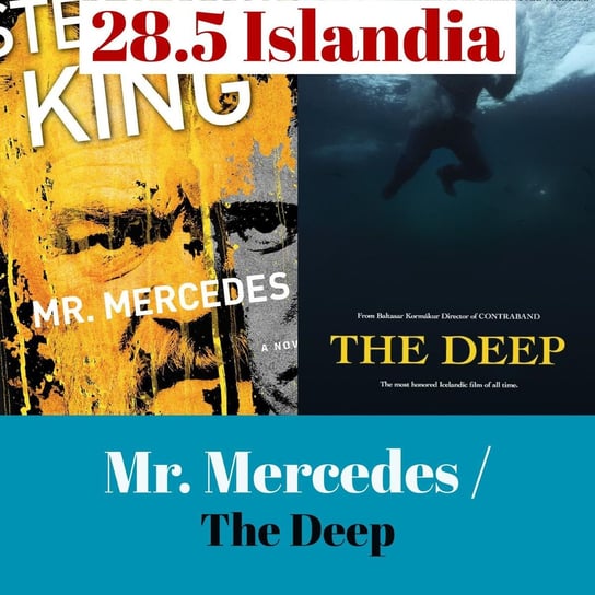 28.5 Islandia - Mr. Mercedes / The Deep - Transkontynentalny Magazyn Filmowy - podcast Burkowski Darek, Marcinkowski Patryk