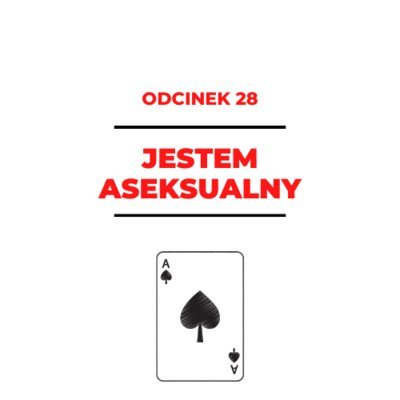 #28 Jestem aseksualny - Maciej Blue Zorya