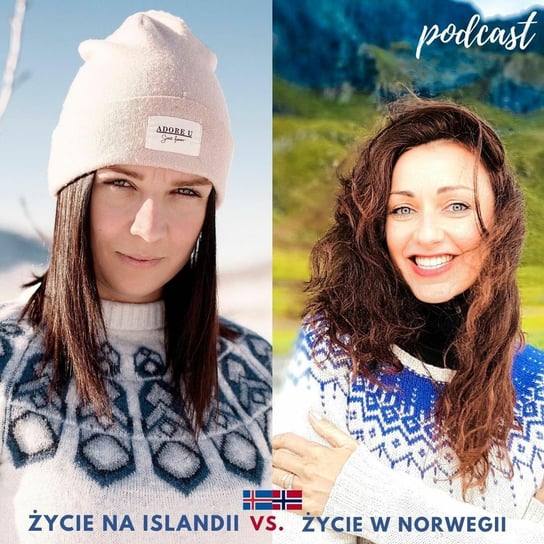 #28 Życie na Islandii vs. życie w Norwegii - Życie w Norwegii - podcast Dvorakova Gosia